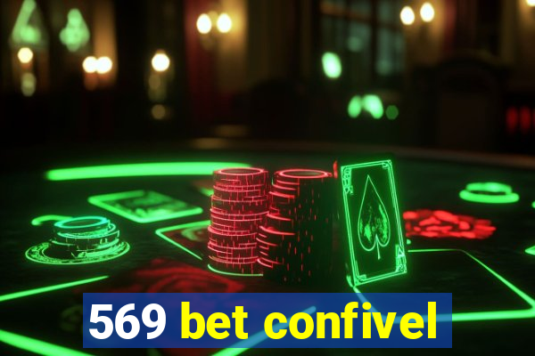 569 bet confivel